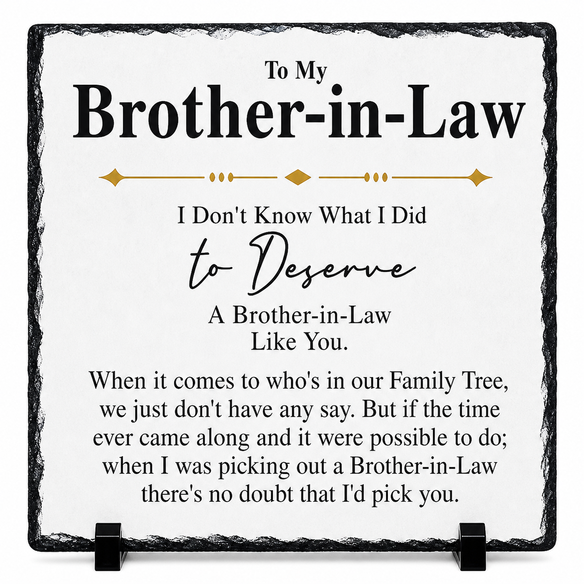 Gift for Brother-in-Law – Sentimental Rock Slate Plaque | Birthday Gift for Brother in Law, Appreciation Keepsake, Family Gift Idea (20x20cm)