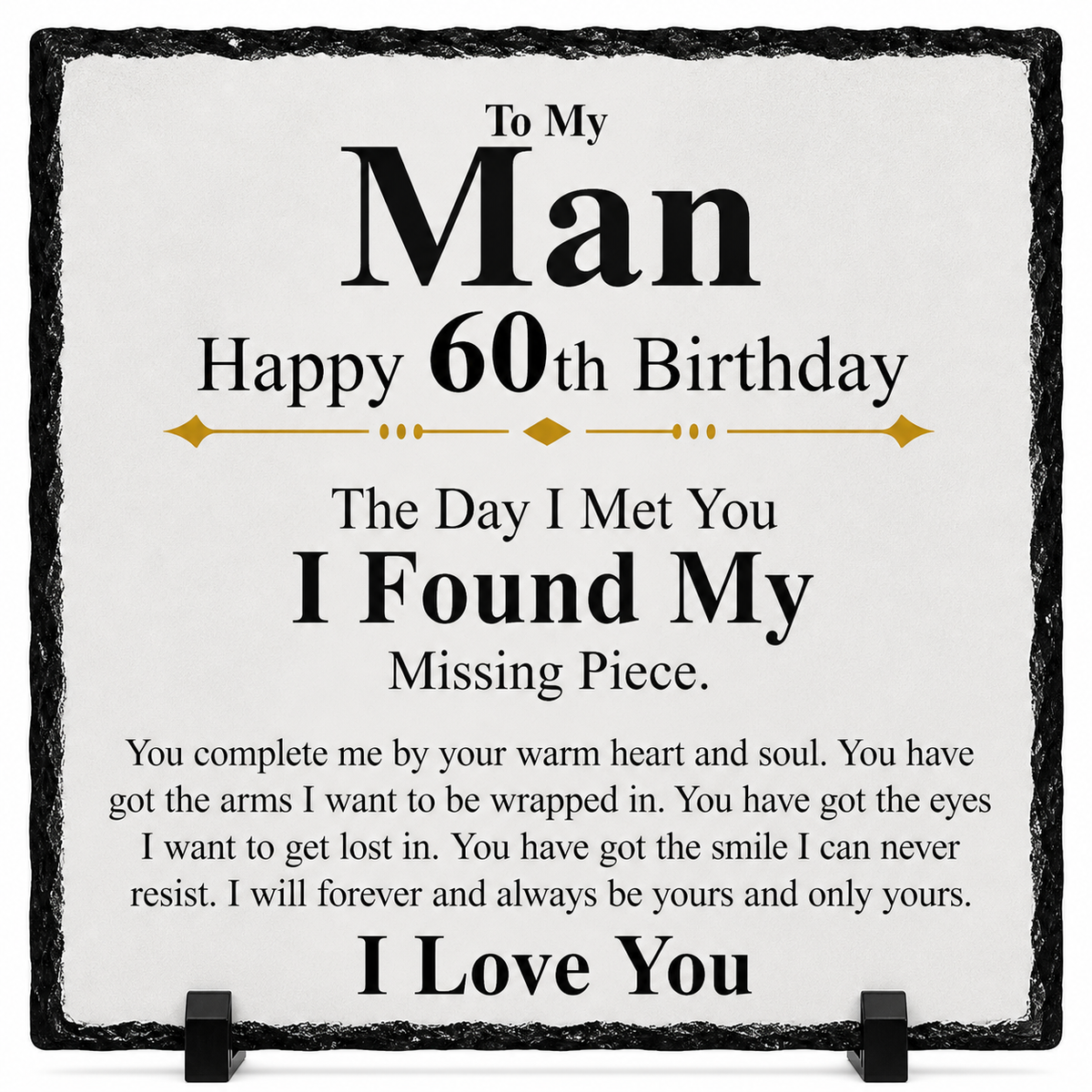 60th Birthday Gift for Husband or Boyfriend – To My Man Rock Slate Plaque | Romantic Keepsake for Him, Birthday Gift from Wife or Girlfriend (20x20cm)