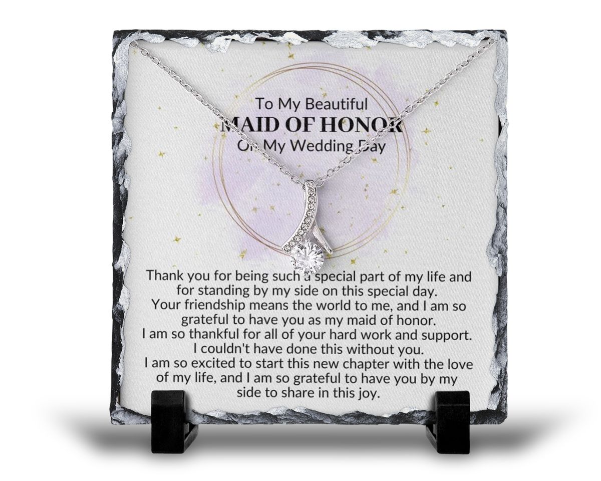 To My Beautiful Maid Of Honour On My Wedding Day Gift Rock Slate