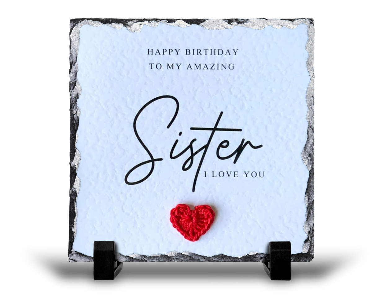 Happy Birthday To My Amazing Sister I Love You Gift Rock Slate